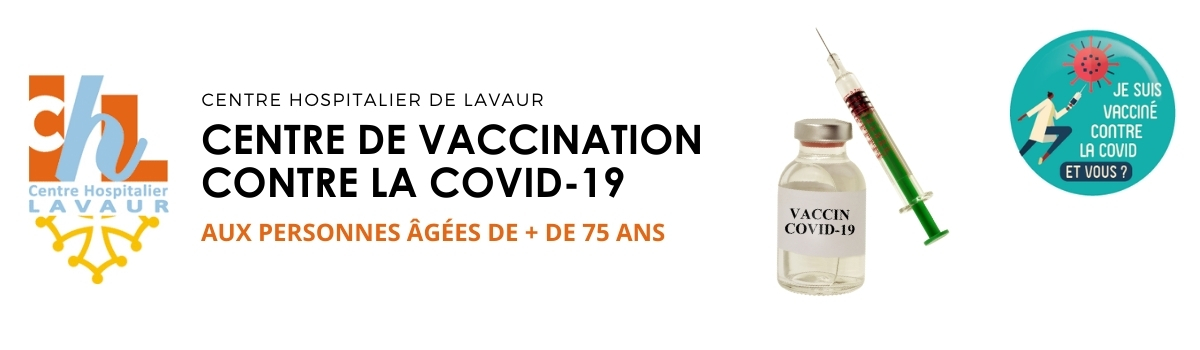 centre vaccination covid 19 centre hospitalier lavaur